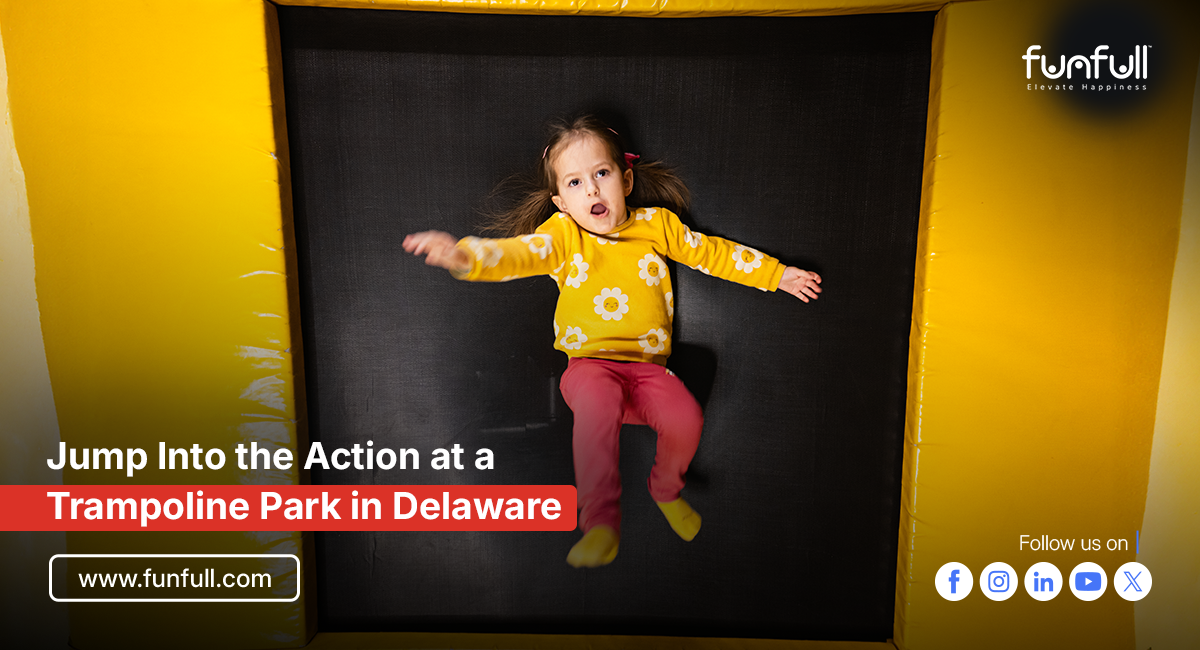 Jump Into the Action at a Trampoline Park in Delaware